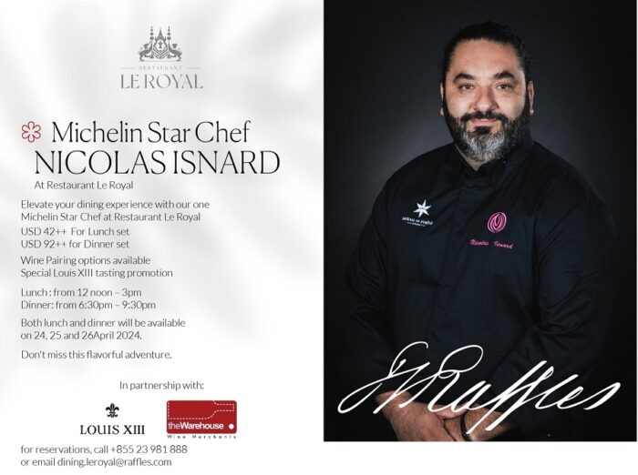 Raffles Hotel Le Royal Hosts Exclusive Meals by French Chef Nicolas Isnard - TOP25RESTAURANTS.com